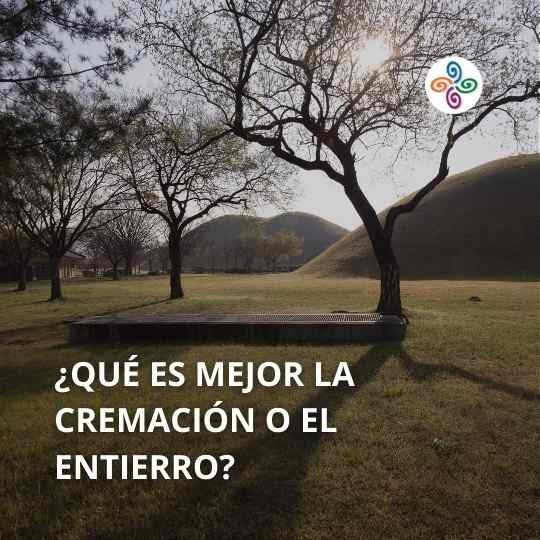 ¿Cremación o entierro?