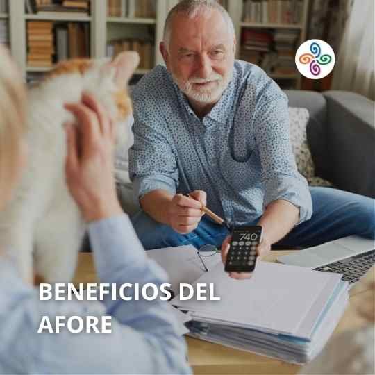 Beneficios del AFORE
